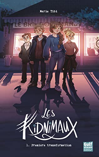 Kidnimaux (Les) T.01 : Première transformation