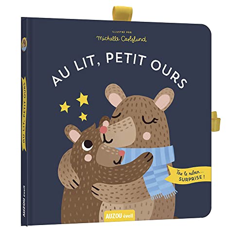 Tirettes à surprises ! (Les) : Au lit, petit ours