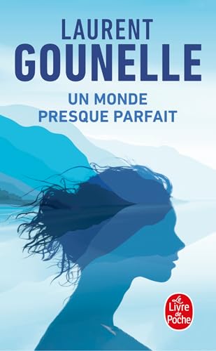 Un monde presque parfait